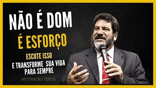 MÁRIO SERGIO CORTELLA  O ESFORÇO VENCE O TALENTO MOTIVAÇÃO [upl. by Agee]