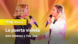 Sole Giménez y Yoly Saa  quotLa puerta violetaquot  Dúos increíbles [upl. by Zennie]