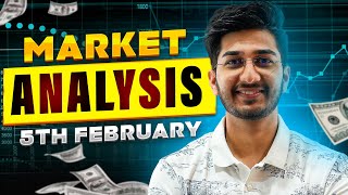 Market Analysis for 5th February  By Ayush Thakur [upl. by Acinorev]