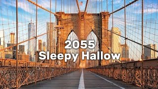 Sleepy Hallow  2055 Lyrics [upl. by Pinkham]