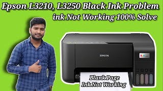 Epson L3250 Black ink not print  Epson L3210 blank page Print Solution 100 [upl. by Niletak]