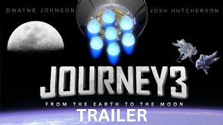 Journey 3 From the Earth to the Moon  Official Trailer  Warner Bros Pictures [upl. by Lenni874]