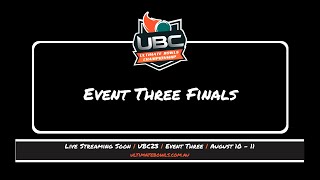 Ultimate Bowls Superloop Livestream  August 2023  Event 3  Finals [upl. by Ignacio]