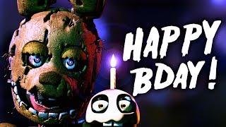 HAPPY BIRTHDAY FNAF 3 [upl. by Maurey]