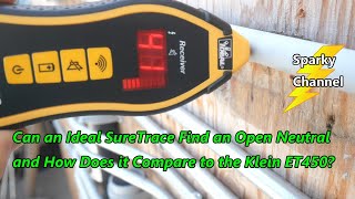 Can an Ideal SureTrace Circuit Tracer Find an Open Neutral and How Does It Compare to A Klein ET450 [upl. by Good694]