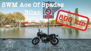 SWM Ace of Spades 125 Bilan des 800 premiers km [upl. by Dorolisa]