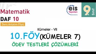 EİS 9 Mat DAF 10Föy Kümeler 7 Ödev Testleri Çözümleri [upl. by Acilejna]