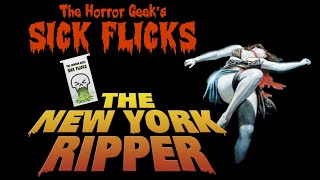 New York Ripper 1982  🤮 Sick Flicks [upl. by Uile]