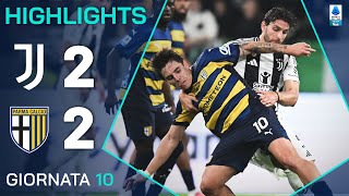 JUVENTUSPARMA 22  HIGHLIGHTS  10ª GIORNATA  SERIE A ENILIVE 202425 [upl. by Juanne]