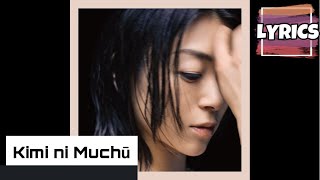 Utada Hikaru  君に夢中 Kimi ni Muchū Lyrics  English subs  Sub Español [upl. by Enegue]