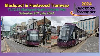 Blackpool amp Fleetwood Tramway Blackpool North Station to North Pier on Saturday 20th July 2024 [upl. by Allister]