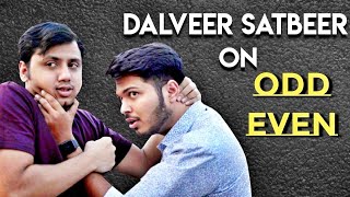 Dalveer Satbeer On ODD EVEN  TBB [upl. by Adnawt]