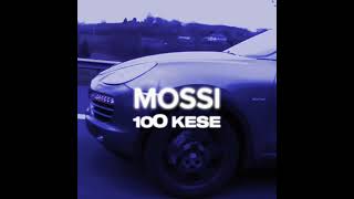 MOSSI  100 KESE Prod by Frekuenca [upl. by Leoine912]