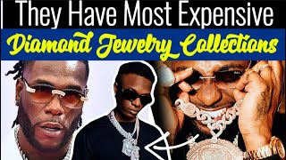 WoW DavidoWizkid or Burna Boy🫢 Nigerian celebs with most expensive diamond jewellery… [upl. by Gnilrits]