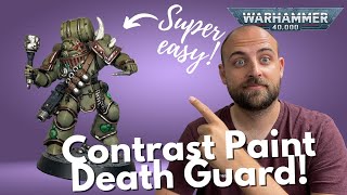 How to Contrast Paint Death Guard for 40k [upl. by Nodnorb]