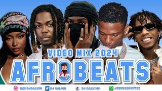 AFROBEATS VIDEO MIX 2024 l NEW VIDEO MIX 2024 l DJ CALVINl AYRA STARRBAYANNIKHAIDREMAASAKERUGER [upl. by Ahsemo158]