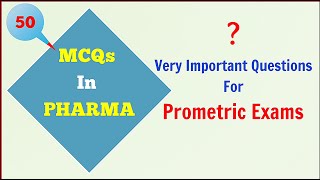 mcqs in pharma for prometric exam  50 MCQs [upl. by Arymat947]