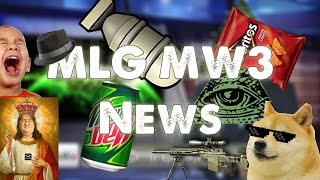 MLG MW3 NEWS By The LOLD CLAN MLG MONTAGE [upl. by Ayor]