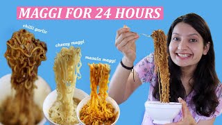 EATING ONLY MAGGI FOR 24 HOURS CHALLENGE  Laughing Ananas [upl. by Aneles759]