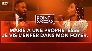 POINT DACCORD  MARIE A UNE PROPHETESSE JE VIS LENFER DANS MON FOYER [upl. by Llenahc]