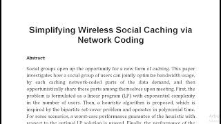 Simplifying Wireless Social Caching via Network Coding [upl. by Marlow]