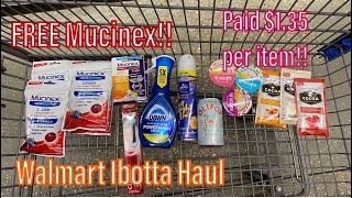 Walmart Ibotta Haul 11624  FREE Mucinex  Paid just 135 per item [upl. by Tani933]