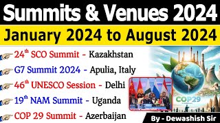 Summits 2024 Current Affairs  Important Summits amp Conferences 2024  Jan to Aug 2024 current2024 [upl. by Hepza]