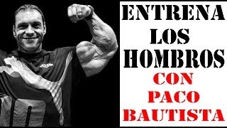 Entrena los hombros con Paco Bautista CPTV Programa 200 [upl. by Eanore]