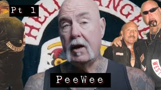 PeeWee Long Form interview Pt 1 hellsangels mc mcclub [upl. by Macmullin]