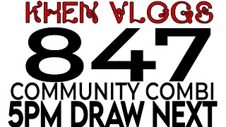 847 COMMUNITY COMBI GAWAS  5PM DRAW NEXT MARCH 252024 [upl. by Radloff]