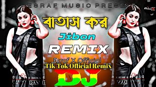 Batash Kor Batash Kor Dj  Remix Matai Pani Dal Tora  Tik Tok Viral Song  Dj Esraf X Official [upl. by Vinny]