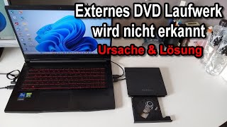 Windows 11 erkennt externes DVD Laufwerk nicht  Ursache amp Lösung [upl. by Eladroc]