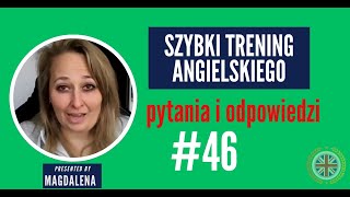 Szybki Trening Angielskiego  Pytania I Odpowiedzi  meeting 46 [upl. by Aronoh]