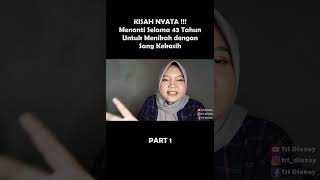 PART 1 Menanti Selama 43 Tahun Untuk Menikah dengan Sang Kekasih [upl. by Odessa]