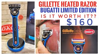 Review Gillette Labs Heated Razor for Men Bugatti Limited Edition Is It Worth Paying 160 [upl. by Munn]