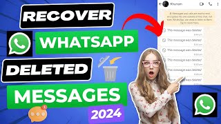 How To Recover Whatsapp Deleted Messages  Whatsapp Deleted Messages Recovery 2024 [upl. by Tammi]