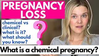 Pregnancy Loss Chemical vs Clinical Pregnancy What Should You Know About A Biochemical Pregnancy [upl. by Adnalohs]