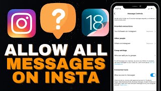 iOS18  How to Allow Message Requests from Everyone on Instagram on Iphone [upl. by Ardussi]