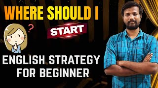 WHERE SHOULD I START   ENGLISH STRATEGY FOR BEGINNERS  CRACK WITH JACK  MR ABITH [upl. by Lotson]