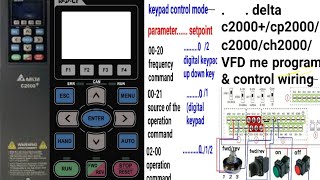 delta VFD C200CP2000CH2000 parameter setting 2wire3wire  remote control wiring diagram [upl. by Arelus]