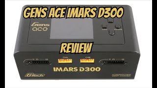 Gens Ace IMARS D300 Charger Review [upl. by Eglantine]