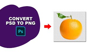 Convert PSD to PNG transparent background [upl. by Dombrowski]