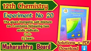 Class 12th Chemistry Experiment No 20 Mixture No 1 Solutions [upl. by Ayanat691]