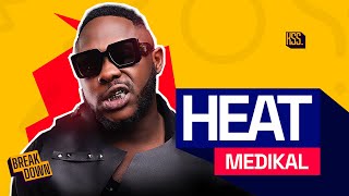 Medikal  Heat  Reaction [upl. by Caraviello]