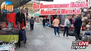 Der Donnerstagsmarkt Bazaar in Manavgat im Winter Live [upl. by Onailimixam]