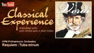 Giuseppe Verdi  Requiem  Tuba mirum  ClassicalExperience [upl. by Anaert]