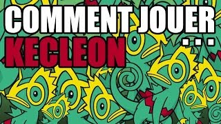 Comment jouer Kecleon [upl. by Divan931]