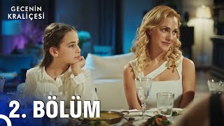 Gecenin Kraliçesi 2 Bölüm Full HD [upl. by Dittman]