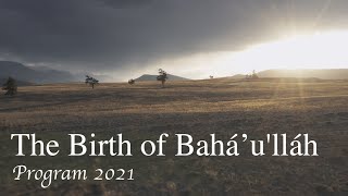 The Birth of Bahaullah 2021 [upl. by Eloisa]