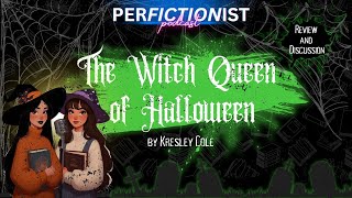 The Witch Queen of Halloween SPOILERS review and discussion [upl. by Casavant]